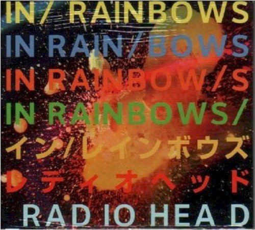 In Rainbows by Radiohead